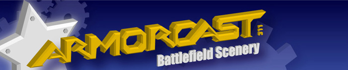 Click to go to Armorcast Resin Battlefield Scenery, Models & Terrain